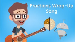 Fractions Wrap-Up Song - NEW Math: Level D