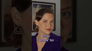 Vintage style wet look hair