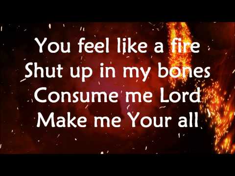 Paul Wilbur - Burn In Me - Lyrics