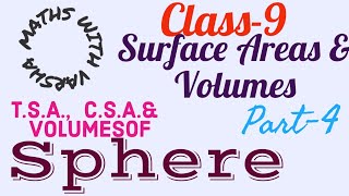 Class-9:Surface Areas and Volumes of Sphere|#hemisphere|#spherical shell|#related Examples of Sphere
