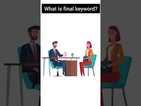 what is the final keyword? #finalkeyword#final #java #interviewready #shorts