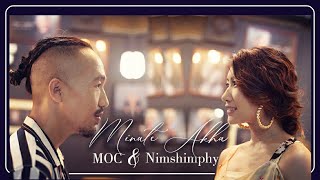 MINUTE AKHA | MOC | NIMSHIMPHY | WUNGRAM (OFFICIAL LATEST TANGKHUL MUSIC VIDEO 2019)