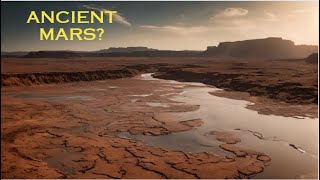Ancient Mars: A River of Life in the Red Desert?