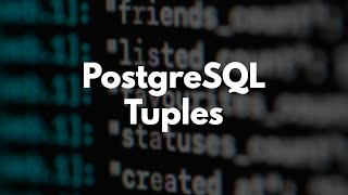 Exploring the PostgreSQL Tuples Rails PR