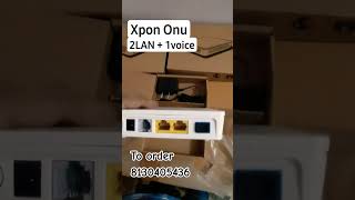 XPON ONU with VOICE ... #ftth #epon #gpon  #internetserviceprovider  #broadband #trending #viral