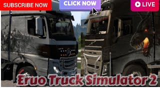 Eruo Truck Simulator 2 Live Stream Update 1.45