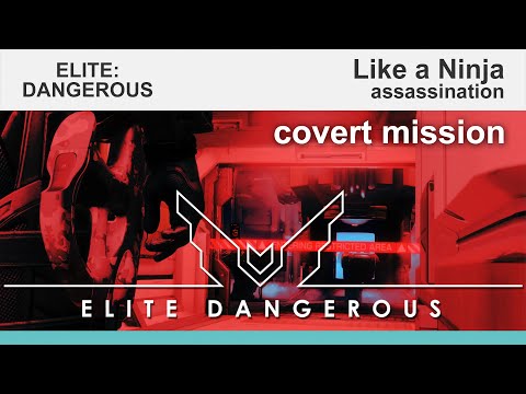 Elite Dangerous: Odyssey, Like a Ninja, covert assassination
