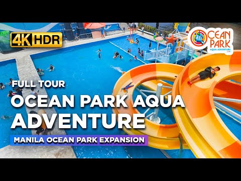 NEWEST Waterpark in Manila! Full Tour of OCEAN PARK AQUA ADVENTURE at Manila Ocean Park【4K HDR】