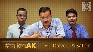 Nazar Battu - Exclusive Arvind Kejriwal Interview By Dalveer-Satbeer #TalkToAK