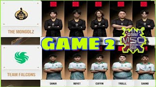 Team Falcons vs The Mongolz GAME 2 MSC 2025 | FLCN VS MGLZ BANGKAWA TV