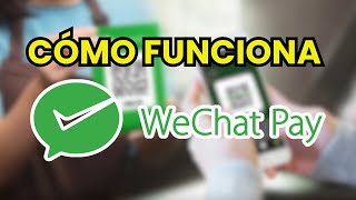 What is WeChat Pay and how does it work?