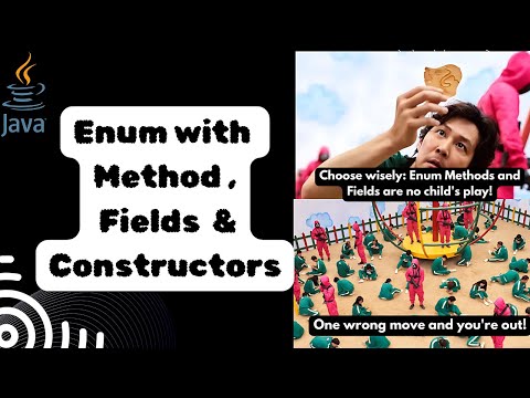 How to use enum constants with method ,fields and constructors in Java?