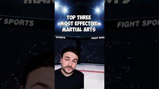 The Most Effective Martial Arts