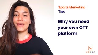 Why you need your own OTT platform