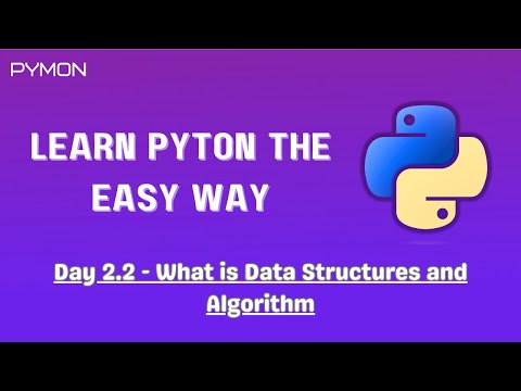 Day 2 (Part 2) - Data Structures and Algorithm | Learn Python the Easy Way