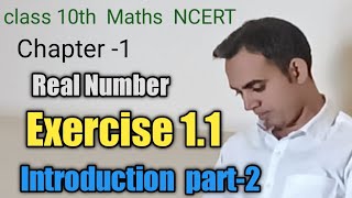 Class 10th Maths NCERT | CBSE | RBSE Ch 1 Real Number Ex 1.1 Introduction part 2