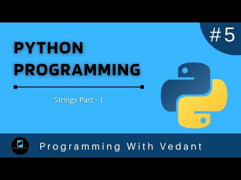 Python Programming | String Methods Part 1 | Tutorial #5