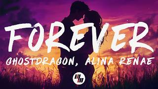 GhostDragon - forever (want this feeling) [Lyrics] ft. Alina Renae