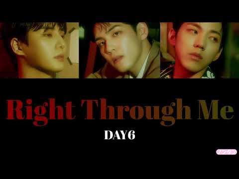 【 カナルビ / 日本語字幕 / 歌詞 】Right Through Me (뚫고 지나가요) - DAY6 (데이식스 / Even of Day)