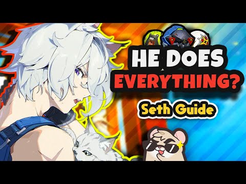 HE'S AN A RANK? Complete Seth Guide: Mechanics & Best Builds - Zenless Zone Zero