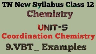 12th_CHEMISTRY | Unit_5 | PART-9 VBT EXAMPLES | COORDINATION_CHEMISTRY |TNSCERT|