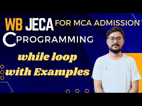 While Loop with Examples | Looping Statement | C Programming | JECA Preparation Bangla