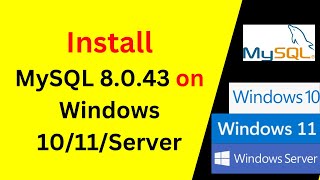 How to Install MySQL 8.0.43 on Windows 10 or 11 and connect from cli workbench in 8 minutes!