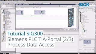Tutorial SIG300 – Siemens TIA-Portal Integration (2/3) – Process Data Access