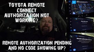 Toyota remote connect authorization pending not working