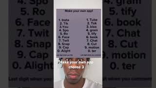 Make ur own app choose 3