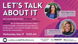 Let's Talk About It: Maternal Health and Reproductive Health Equity