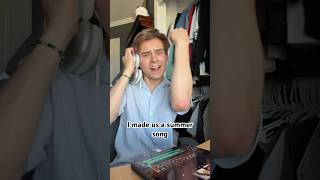 I made a summer song for us!