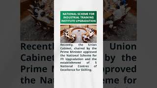 #scheme #industrialtraininginstitute  #india #upsc #ias #ips #upscaspirants #civilservices #upscexam