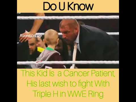 His last wish to fight with triple h