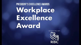 The 2025 Workplace Excellence Award, sponsored by RBC