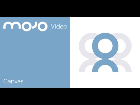 Mojo Canvas