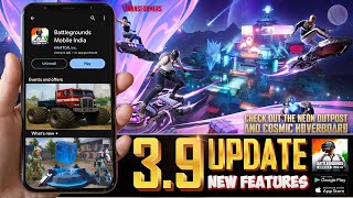 BGMI NEW UPDATE 3.9: RELEASE DATE, TOP FEATURES, NEW CHANGES & MORE