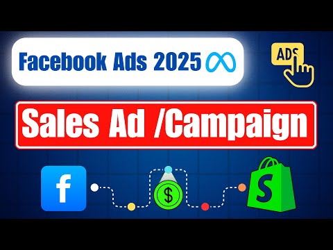 Lec 13 | How to run Sales Ad for a Shopify Store? Facebook Ads 2025 | Beginner to Advanced