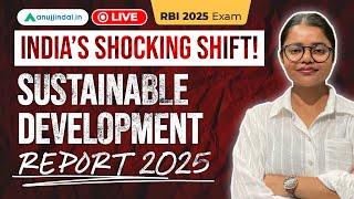 Sustainable Development Index 2025 | RBI Grade B Reports | Current Affairs | Anuj Jindal