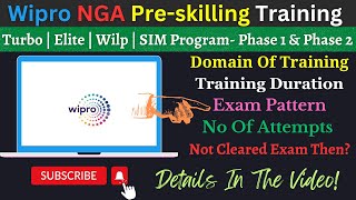 Wipro NGA Pre-skilling Training | Domain, Exam Pattern, No Of Attempts | Turbo, Elite, Wilp, Sim✅👍
