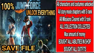 JUMP FORCE v3.02 LAST VERSION 🎮 Save Data Location & Download 📥  🔓 100% Unlock All Characters