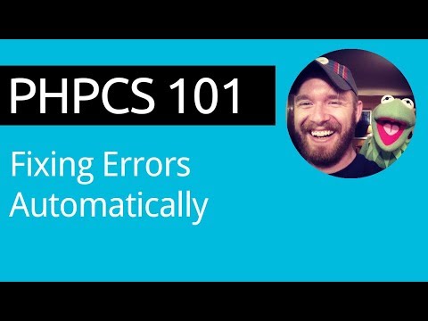 PHPCS 101: Video 06 of 11 - Fixing Errors Automatically with PHPCBF
