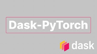 Dask-PyTorch | Using Dask & Many GPUs to Train Neural Network | Jacqueline Nolis | Dask Summit 2021