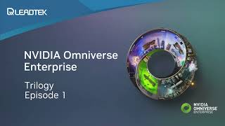 Episode 1 | NVIDIA Omniverse Enterprise | A powerful 3D simulation and Collaboration Platform