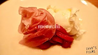 イタリアンレストラン「Merachi (メラキ)」がグルメを虜にする理由。【イタリアン㉔】
