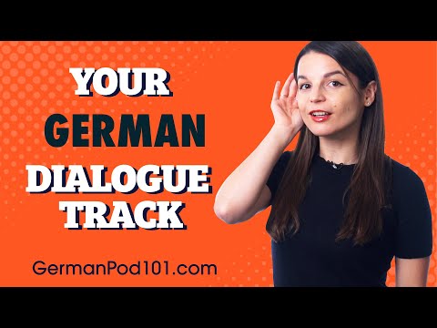 How to Understand Real-Life Conversations in German