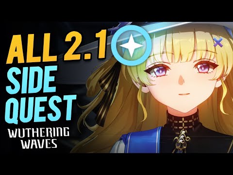 All 6 Side Quest & Hidden Quest in Wuthering Waves 2.1 | Rinascita 2.1