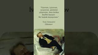 "Bir boşluk duyuyorum" Oblomov #felsefe #shorts #edit
