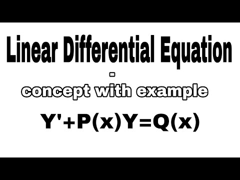Differential Equation | Linear Differential Equation - Concept & Example