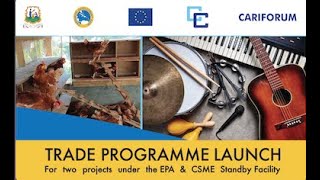EPA & CSME Standby Facility Trade Programme Launch